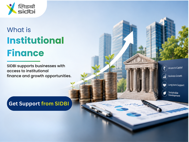 What is Institutional Finance? A Complete Guide